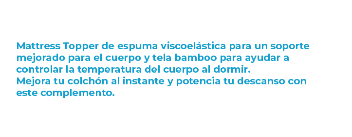 Matress Topper Bamboo + descripcion